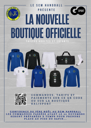 La boutique officielle du SCM Handball est ouverte !!